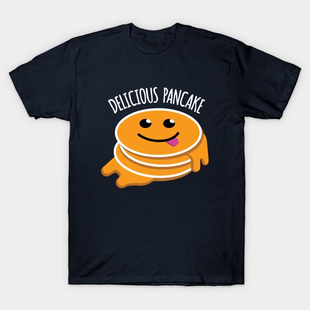 DELICIOUS PANCAKE T-Shirt by Amrshop87